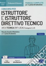 Concorsi istruttore direttivo tecnico enti locali. Con estensioni online libro