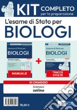 L'esame di Stato per biologi. Kit completo per la preparazione