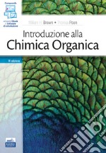 Introduzione alla chimica organica. Con e-book. Con software di simulazione