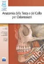 Anatomia della testa e del collo per odontoiatri