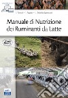Manuale di nutrizione dei ruminanti da latte libro