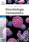 Microbiologia farmaceutica libro di Carlone N. (cur.) Pompei R. (cur.)