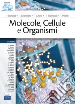 Molecole, cellule e organismi. Con QR-code libro usato