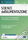 Scienze dell'alimentazione. Concorso per le Specializzazioni di Area Sanitaria non medica. Con estensioni online. Con software di simulazione libro