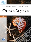 Chimica organica. Con ebook. Con software di simulazione libro di Brown William H. Iverson Brent L. Anslyn Eric V.