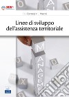 Linee di sviluppo dell'assistenza territoriale libro