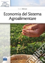 Economia del sistema agroalimentare libro