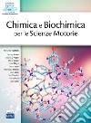 Chimica e biochimica per le Scienze Motorie libro di Bertoldi M. (cur.)