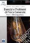 Esercizi e problemi di fisica generale. Vol. 2: Elettromagnetismo libro