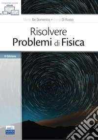 Risolvere problemi di fisica libro