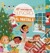 Il Natale. Il mio piccolo almanacco sonoro. Ediz. a colori libro di Pop Charlie