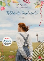 Rilla di Ingleside. Anna dai capelli rossi. Vol. 8 libro