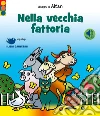 Nella vecchia fattoria libro