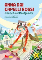 Anna dai capelli rossi. Vol. 1 libro