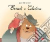 Ernest e Celestine. L'albo del film. Ediz. a colori libro