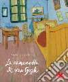 La cameretta di Van Gogh. Ediz. a colori libro