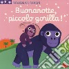 Buonanotte, piccolo gorilla! Scorri le storie. Ediz. a colori libro