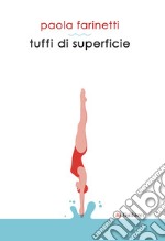 Tuffi di superficie