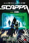 Scappa dagli zombi. Libro game libro