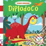 Diplodoco. Scorri i dinosauri. Ediz. a colori