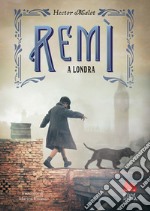 Remì a Londra libro