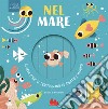 Nel mare. Figure magiche. Ediz. a colori libro di Stone Harriet