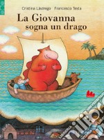 La Giovanna sogna un drago libro