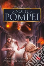 La notte di Pompei libro