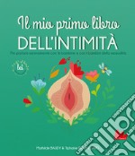 Il mio primo libro dell'intimità. Lei