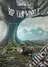 Rip van Winkle e racconti di un viaggiatore. Vol. 2 libro