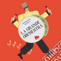 La grande orchestra