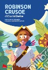 Robinson Crusoe di Daniel Defoe libro