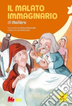 Il malato immaginario di Molière libro