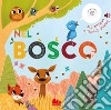 Nel bosco. Ediz. a colori libro di Bezdêková Julia