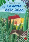 La notte della faina libro