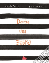 Dentro una zebra