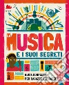 La musica e i suoi segreti libro