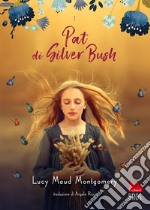 Pat di silver bush libro