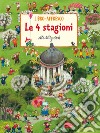 Le 4 stagioni. Libro-affresco. Ediz. a colori libro di Mitgutsch Ali