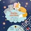 Stella, stellina. Ediz. a colori libro