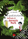 Le grandi storie horror. Nuova ediz.. Vol. 3: Sull'isola di Jurassic Park libro di Zimmermann Naïma Murail