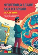 Ventimila leghe sotto i mari di Jules Verne libro