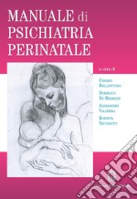 Manuale di psichiatria perinatale libro