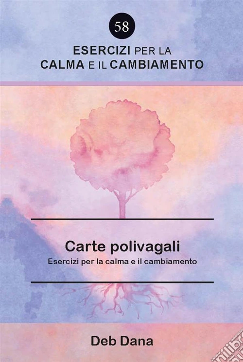 Le carte polivagali. Esercizi per la calma e il cambiamento