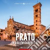 Prato, le 100 meraviglie (+1) libro