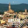 Arezzo, le 100 meraviglie (+1) libro