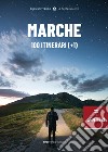 Marche, 100 itinerari (+1) libro