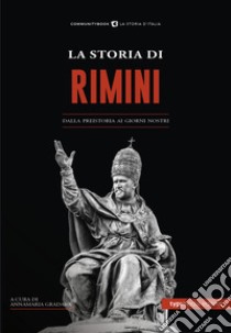 La Storia di Rimini - Typimedia EditoreTypimedia Editore