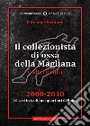 Il collezionista di ossa della Magliana e altri delitti libro