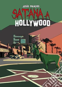 Satana a Hollywood